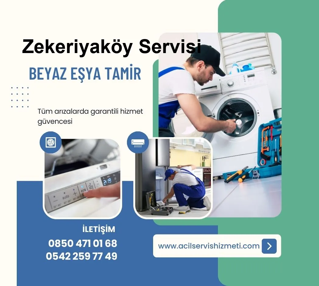 Zekeriyaköy Amana Beyaz Eşya Tamir Servisi